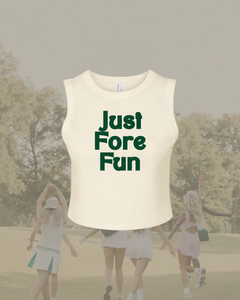 Just Fore Fun Tank- Cream