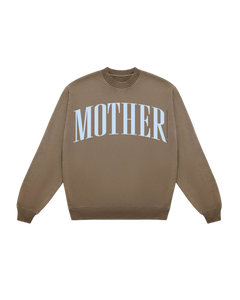 PRE-ORDER Mother  Sweatshirt- Light Brown