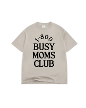 Load image into Gallery viewer, Busy Moms Club Tee
