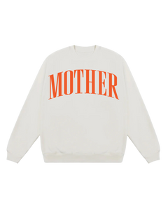 PRE-ORDER Mother Sweatshirt- Cream