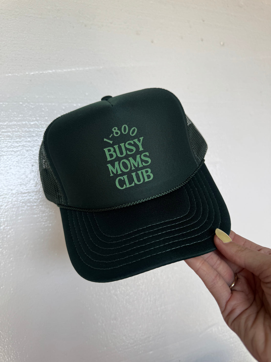Busy Moms Club Hat- Dark Green