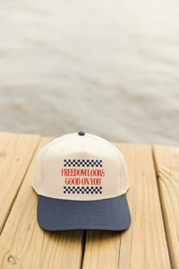 Freedom Looks Good on You Hat- Navy