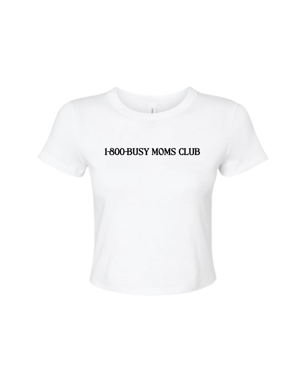 Busy Moms Club Baby Tee