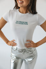 Load image into Gallery viewer, No Pressure No Diamonds Baby Tee

