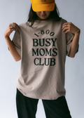Busy Moms Club Tee