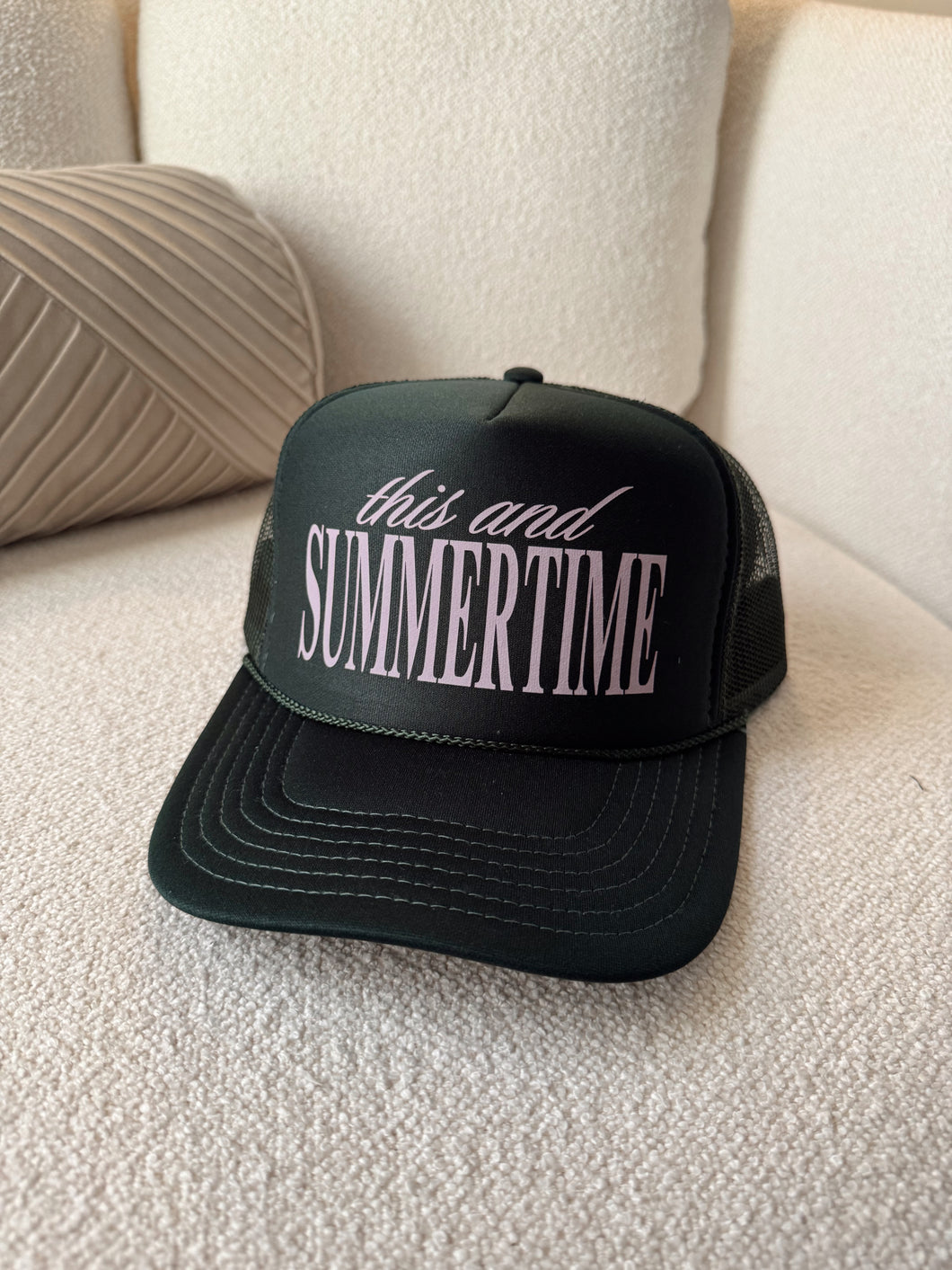 This and Summertime- Dark Green
