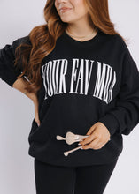 Load image into Gallery viewer, Your Fav MUA Sweatshirt
