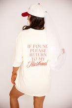 Load image into Gallery viewer, Return to My Husband Oversized Tee
